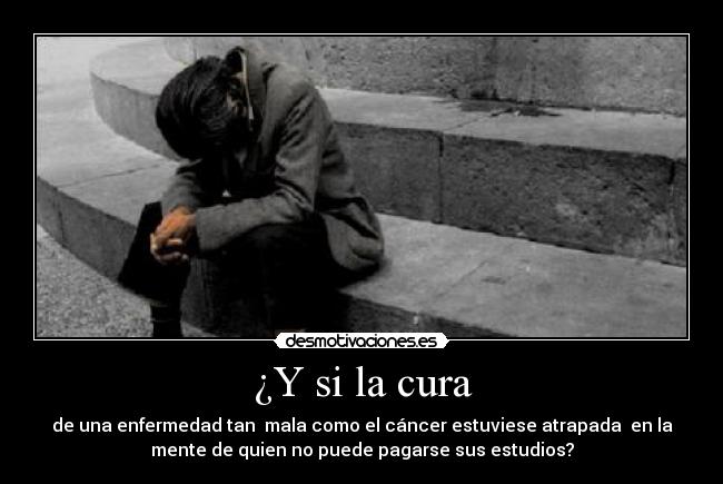¿Y si la cura - 