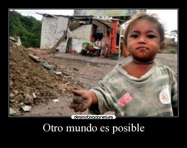 Otro mundo es posible - 