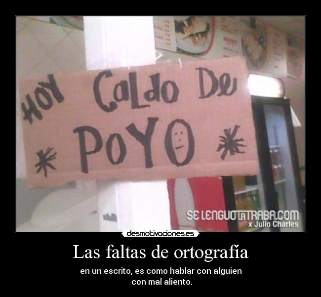 carteles mala ortografia bourdon caldo mal aliento desmotivaciones