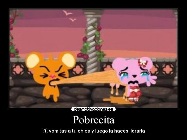 Pobrecita -