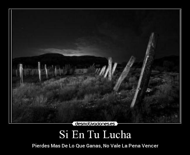 carteles luchar perder desmotivaciones