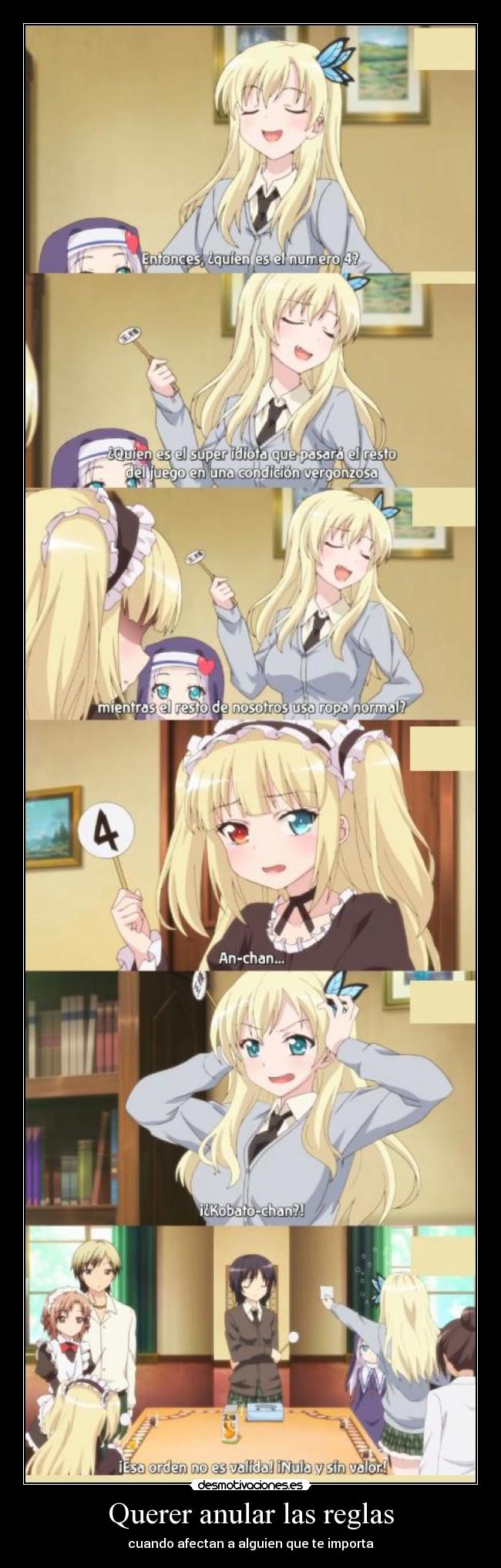 Querer anular las reglas -