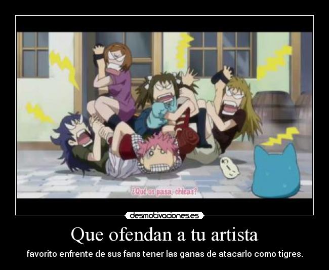 Que ofendan a tu artista -