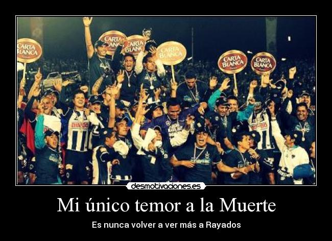 carteles muerte monterrey desmotivaciones