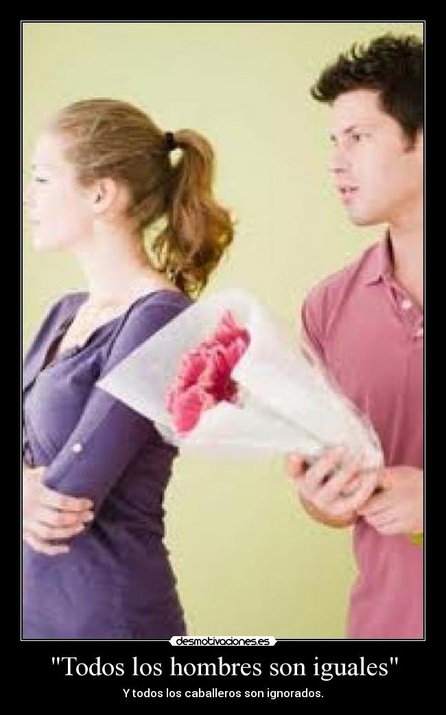 Todos los hombres son iguales -