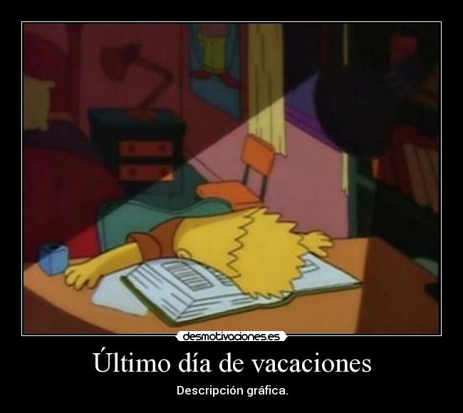 Último día de vacaciones - 