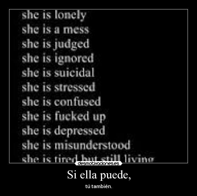 Si ella puede, - tú también.