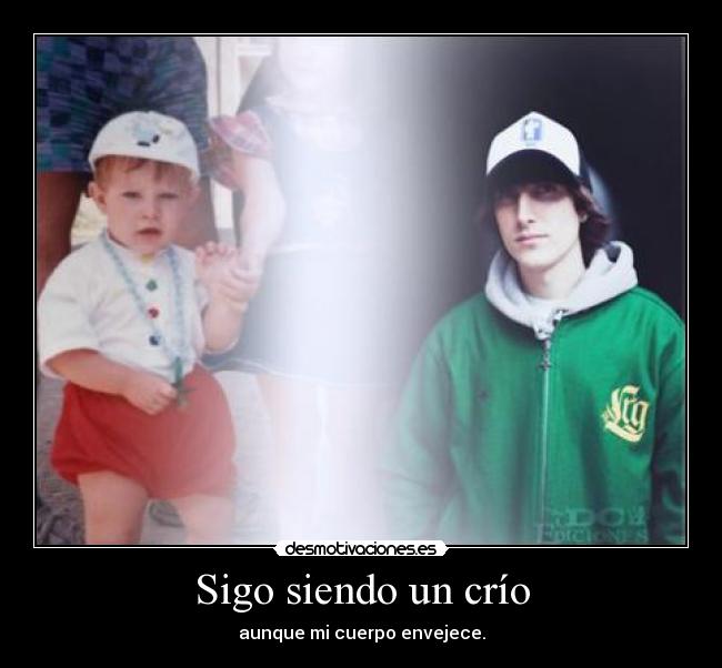 Sigo siendo un crío - 