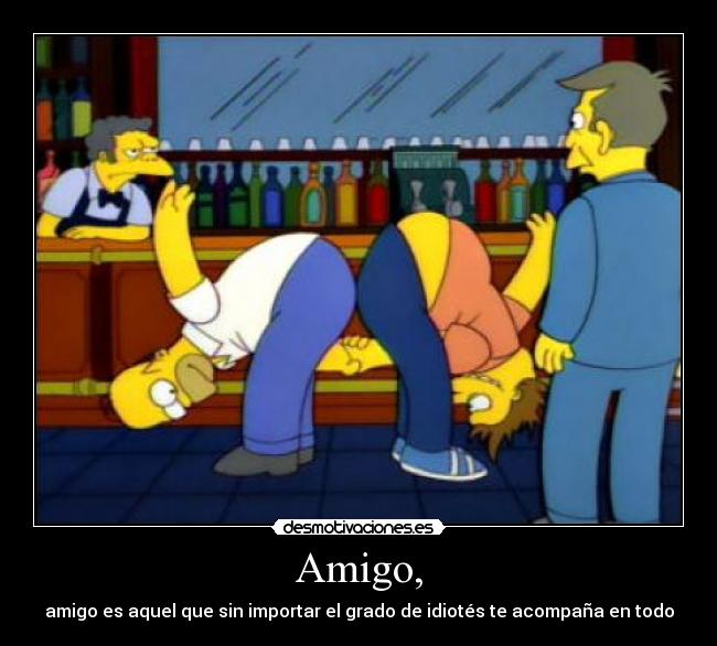 Amigo, - 