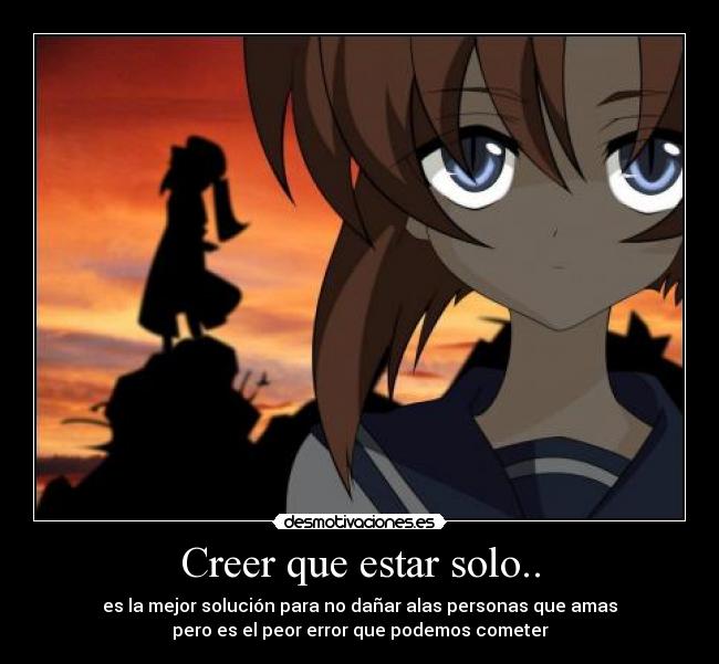 Creer que estar solo.. -