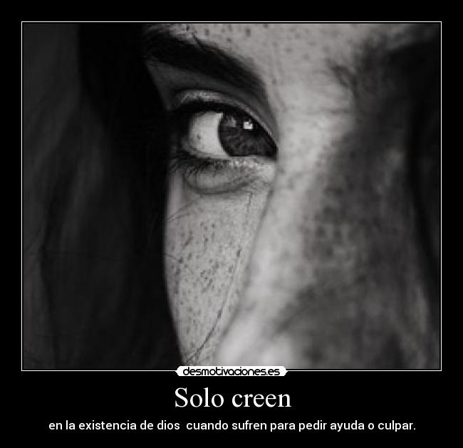 Solo creen - 