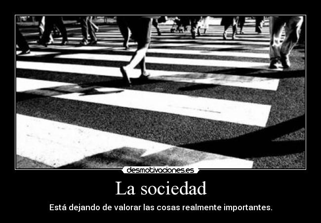 La sociedad -