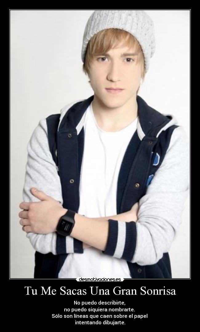 Tu Me Sacas Una Gran Sonrisa -