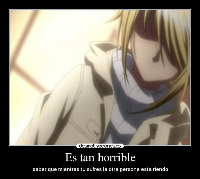 Es tan horrible -