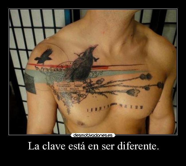 La clave está en ser diferente. -