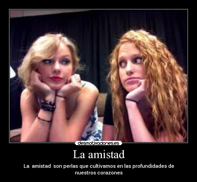 La amistad - 