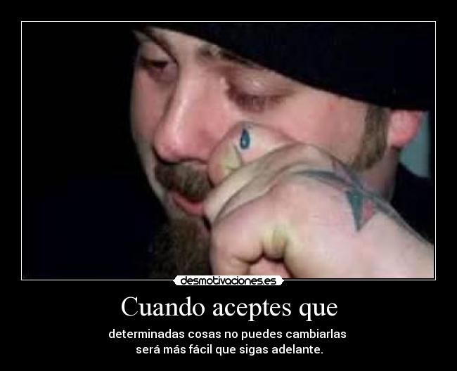 Cuando aceptes que - 