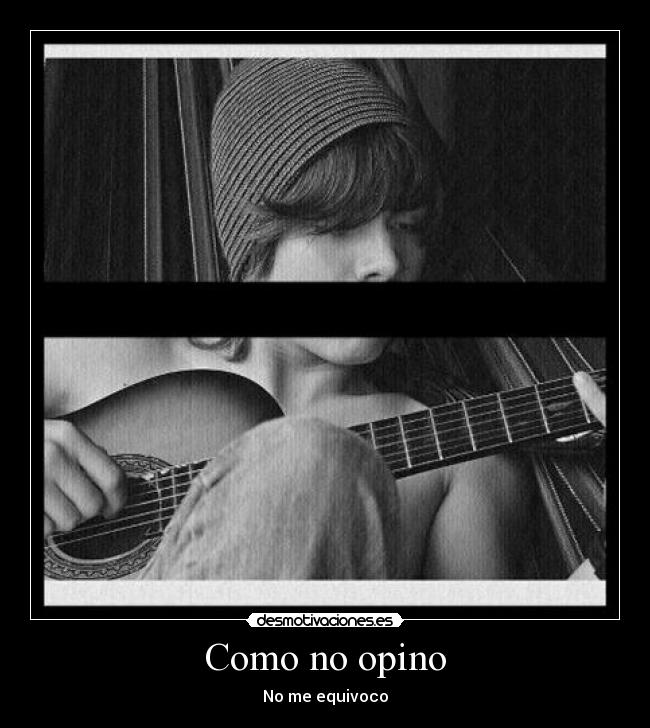Como no opino - No me equivoco