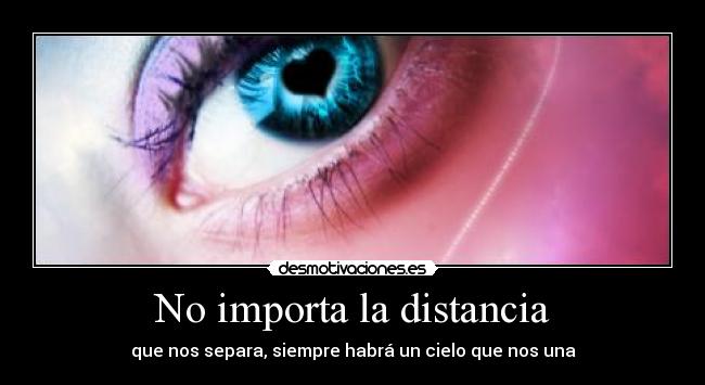 No importa la distancia - 