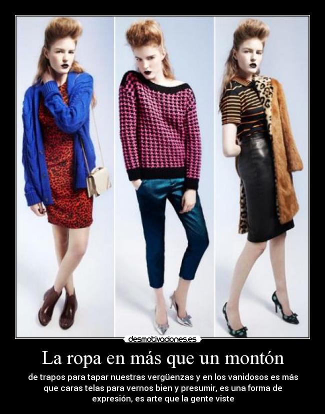 carteles ropa moda expresion estilo arte desmotivaciones