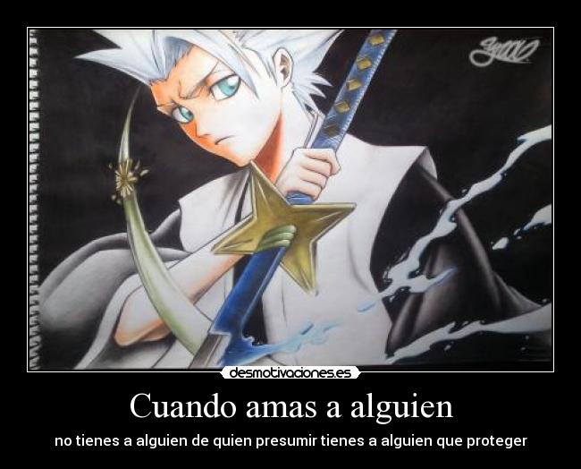 Cuando amas a alguien - no tienes a alguien de quien presumir tienes a alguien que proteger