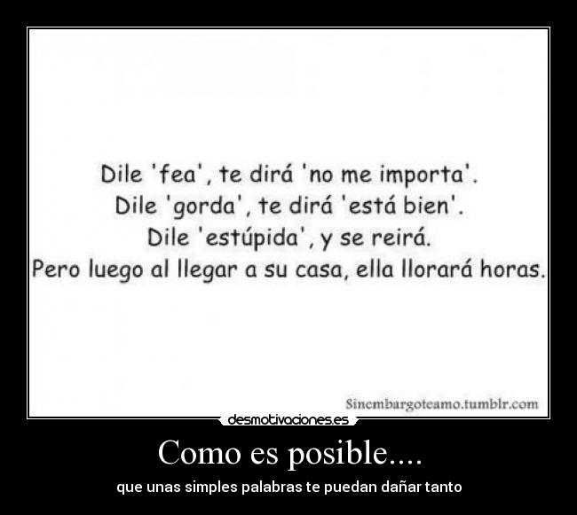 Como es posible.... - 