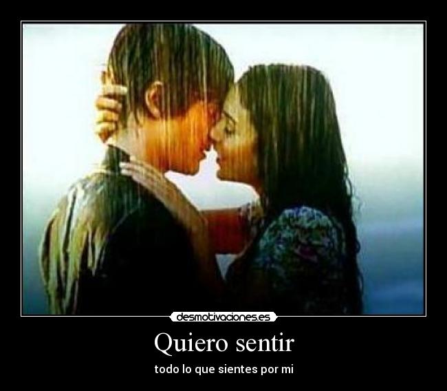 Quiero sentir -