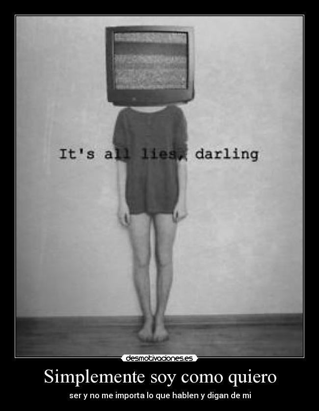 Simplemente soy como quiero -