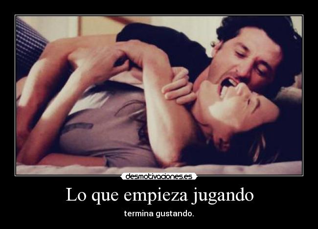 Lo que empieza jugando - 