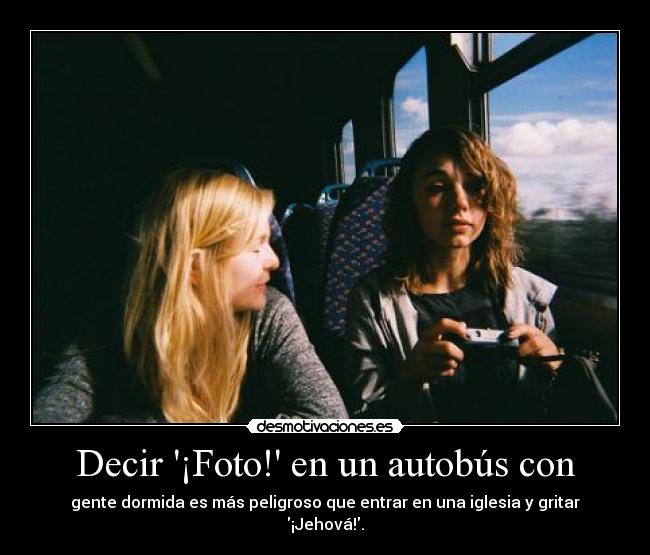 Decir ¡Foto! en un autobús con - 