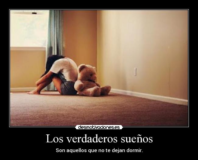 Los verdaderos sueños -
