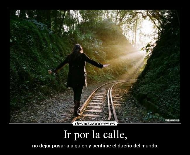 Ir por la calle, - 