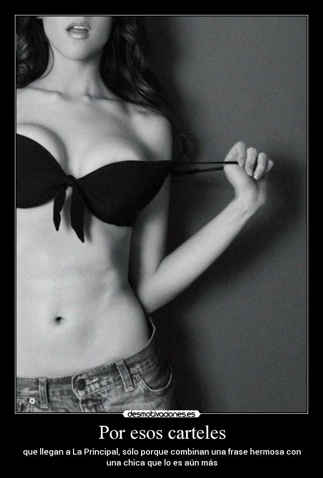 Por esos carteles -