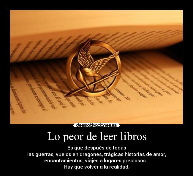 Lo peor de leer libros - 