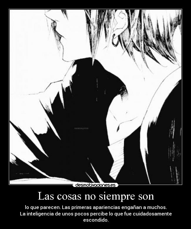 Las cosas no siempre son - 