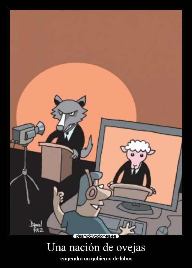 carteles lobo lobos ovejas gobierno espana mierda desmotivaciones