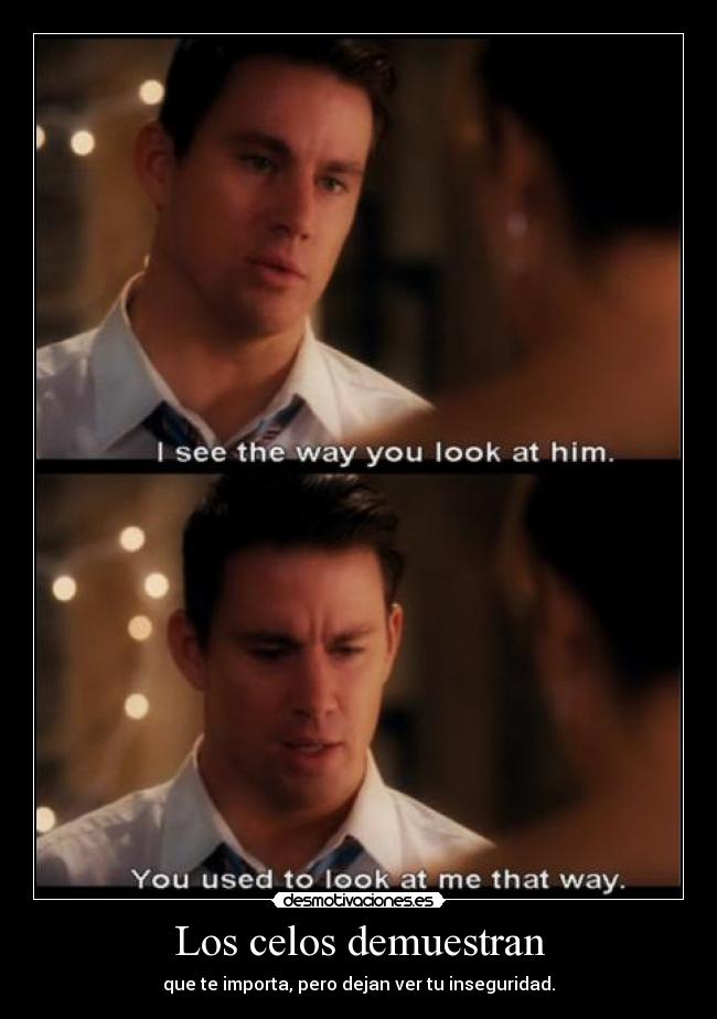 Los celos demuestran -