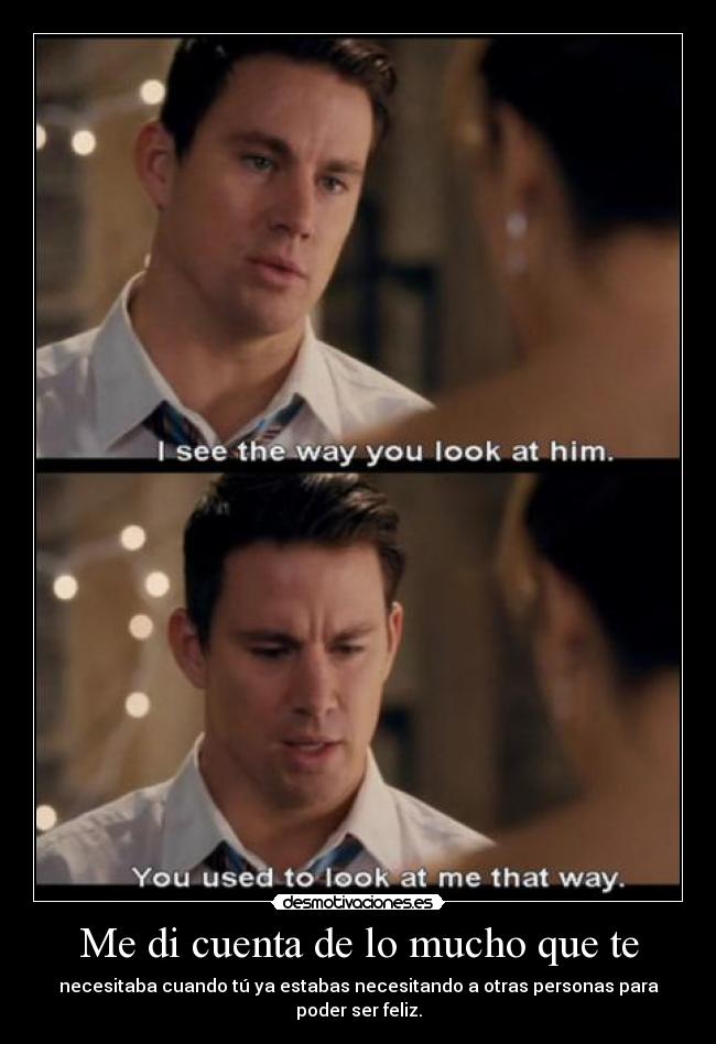Me di cuenta de lo mucho que te - 