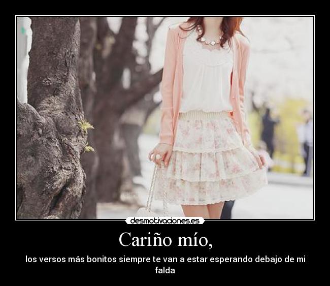 Cariño mío, -