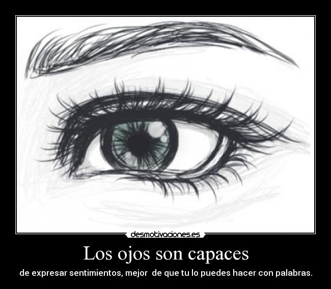 Los ojos son capaces - 