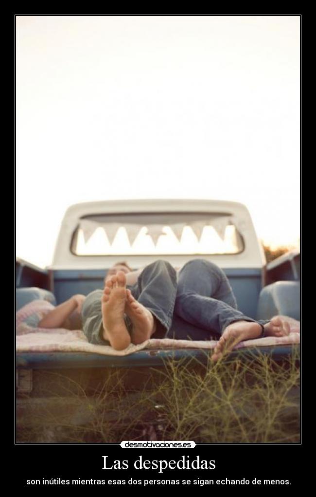 Las despedidas -