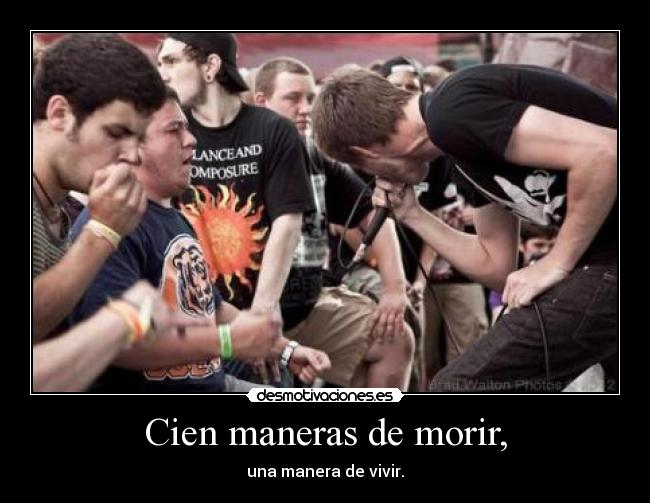 Cien maneras de morir, -