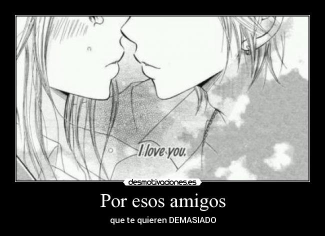 Por esos amigos - 