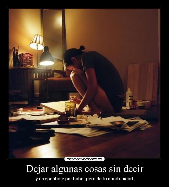 Dejar algunas cosas sin decir -