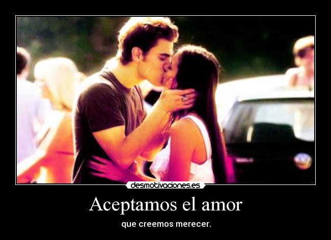 carteles amor stefan elena amor desmotivaciones