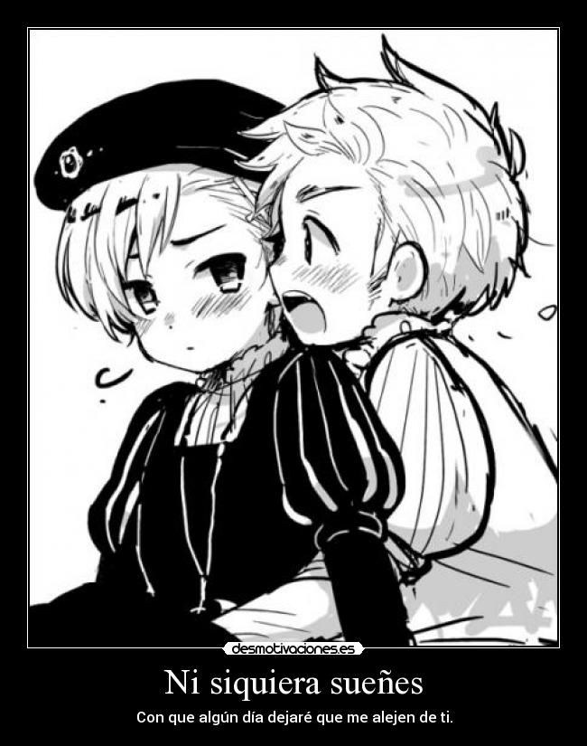 Ni siquiera sueñes -