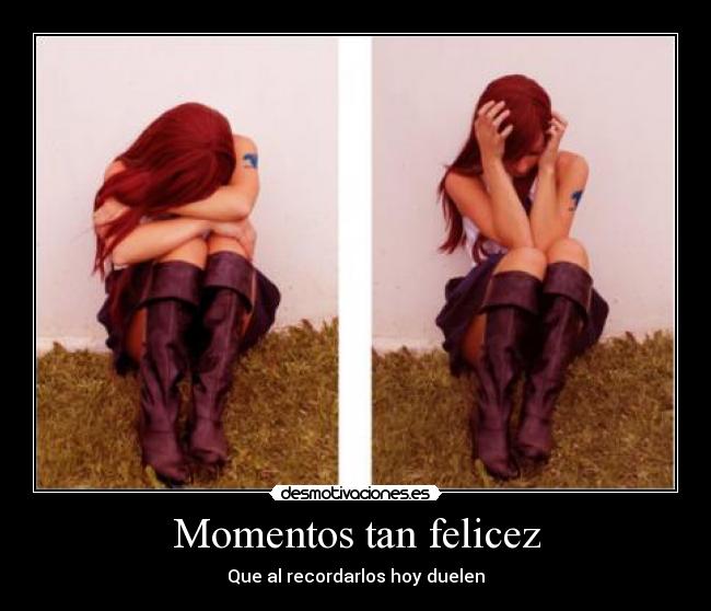 Momentos tan felicez - 