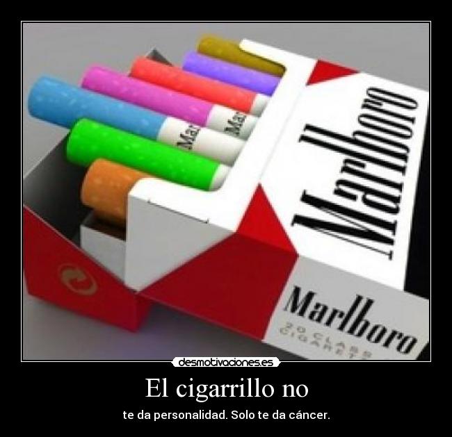 El cigarrillo no -