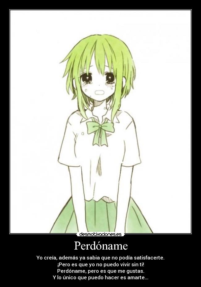 carteles megpoid gumi perdoname desmotivaciones