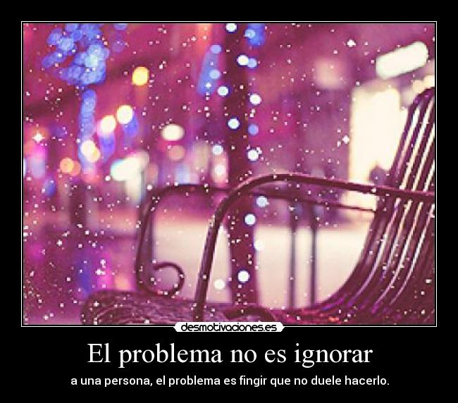 carteles ignorar desmotivaciones